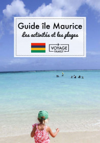 voyage ile maurice en famille